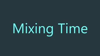 Mixing time: Equation and graphs