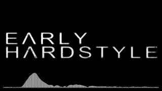 Early Hardstyle vol.95