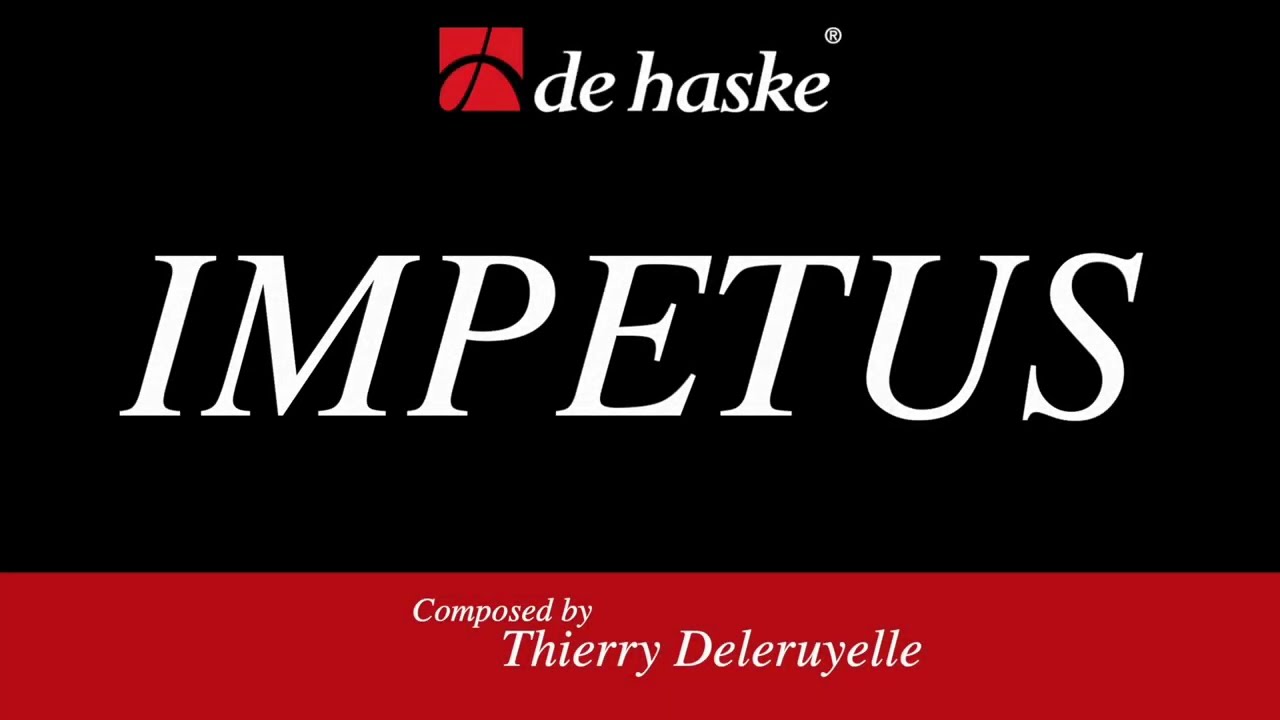 Watch Impetus – Thierry Deleruyelle on YouTube Watch Impetus – Thierry Deleruyelle on YouTube