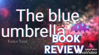 The blue umbrella by Ruskin bond