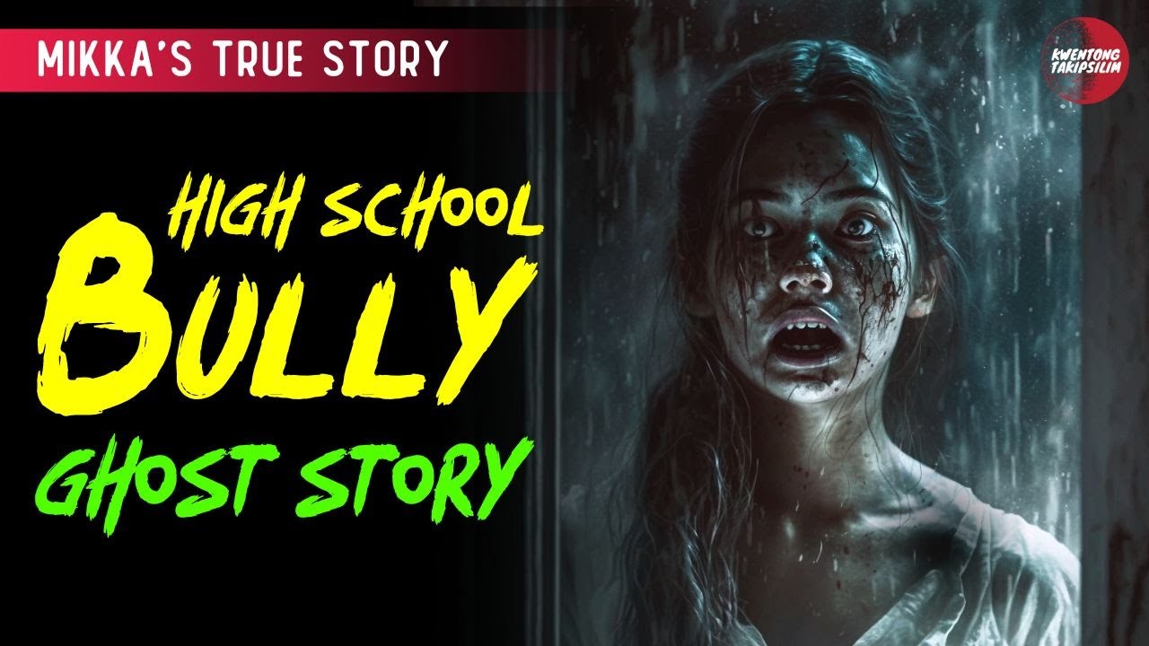 BULLY ( MIKKA'S TRUE STORY) : TRUE HORROR STORY | TAGALOG HORROR STORIES