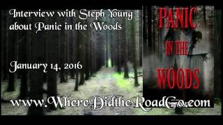 Panic in the Woods with Steph Young - January 14, 2017