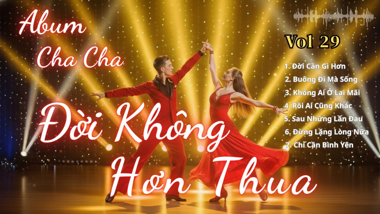 Đời Không Hơn Thua  | Abum Rumba Cha Cha Cha Hay Nhất 2026 |  Nhạc Nhẹ Lòng, Bình Yên