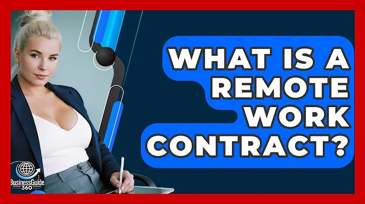 What Is A Remote Work Contract? - BusinessGuide360.com