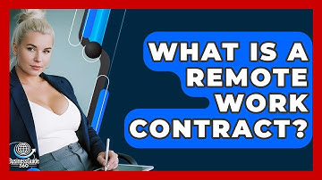 What Is A Remote Work Contract? - BusinessGuide360.com