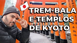 Trem-bala / Chion-in / Fushimi Inari-Taisha / Kiyomizu-dera - Pedro Vinicius no Japão