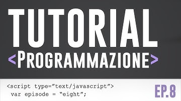 Imparare a programmare ep.8 (JavaScript)