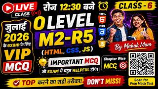 O Level M2-R5 (HTML, CSS, JS) Important MCQ Live Class-6 |Most Expected Questions 2026|#APTINSTITUTE