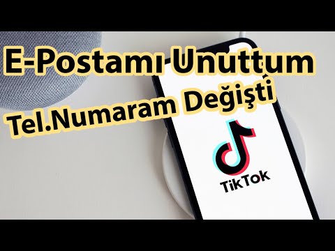 TikTok E Postamı Unuttum ya da Telefon Numaram Değişti (Hesap Kurtarma)