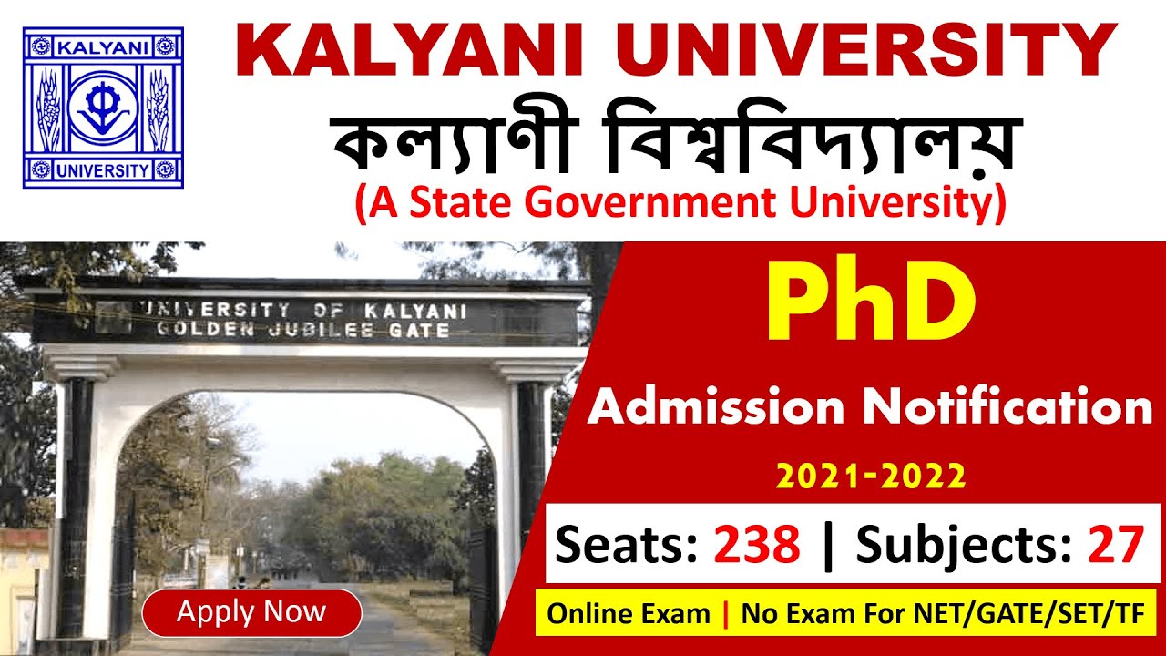 PhD Admission 2021 in Kalyani University Kalyani university PhD