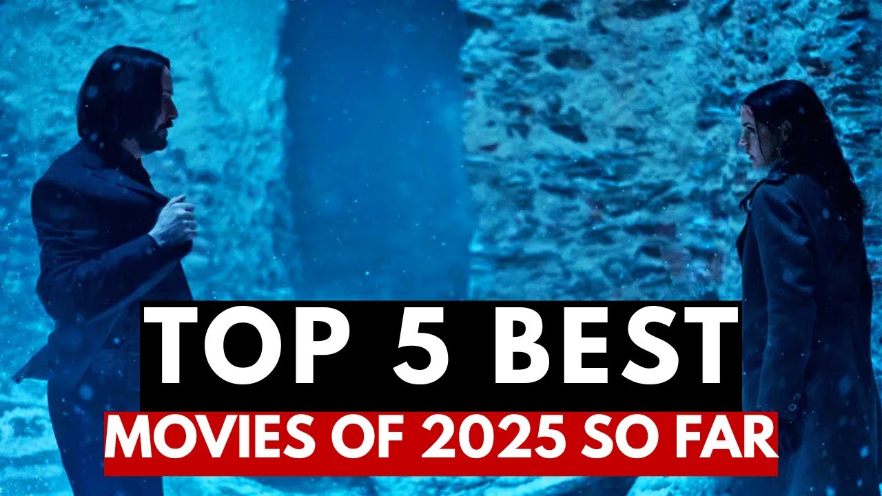 5 Best Movies of 2025 So Far – Ranked! - YouTube