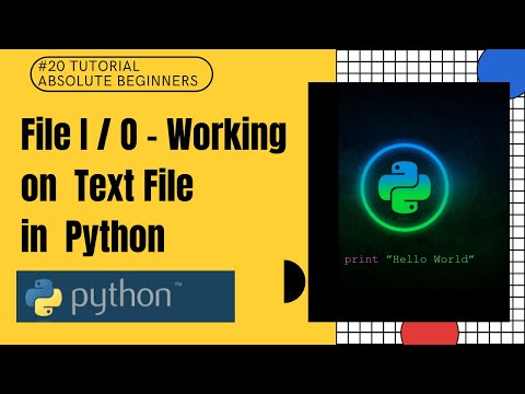 #20 File I/O in Python | Python Tutorial For Absolute Beginners In Hindi