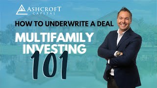 Multifamily Investing 101  How To Underwrite A Deal