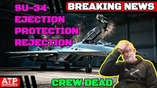 Breaking Russian Su-34 Bomber Crew Killed In Ejection Mishap
