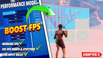 BEST Fortnite Performance Mode Settings (Chapter 3 Season 1)