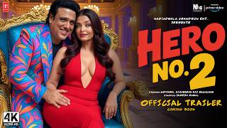 Download Lagu HERO NO. 2 - Official Trailer | Govinda | Aishwarya Rai Bachchan | Raveena Tandon | New Movies 2025 MP3 Download Lagu HERO NO. 2 - Official Trailer | Govinda | Aishwarya Rai Bachchan | Raveena Tandon | New Movies 2025 MP3