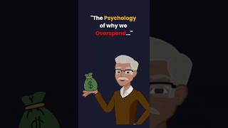 The psychology of why we overspend.. #shorts
