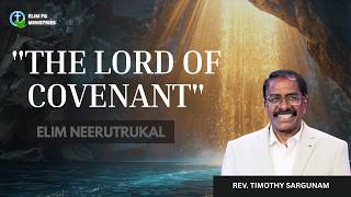 'THE LORD OF COVENANT' | SEP 2ND, 2026 | REV. TIMOTHY SARGUNAM | ELIM FG MINISTRIES