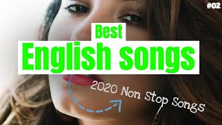 Best English 2020 Songs | Non Stop Music | Music Heist #02