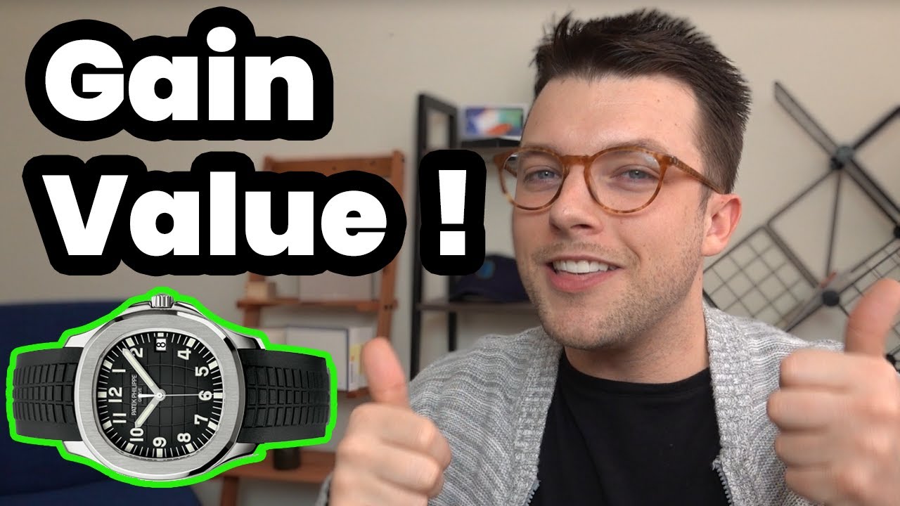 Watches that GAIN Value IMMEDIATELY YouTube