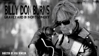 Video thumbnail of "Billy Don Burns - Graveyard In Montgomery"