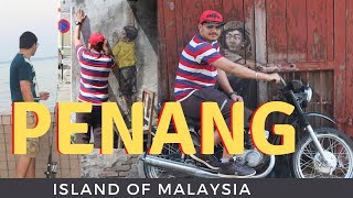 Things to do in Penang | Malaysia Penang Travel Guide| George Town Malaysia