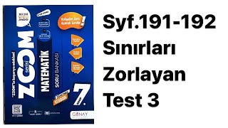 7.Sinif Zoom S.191-192 Sinirlari Zorlayan Test 3