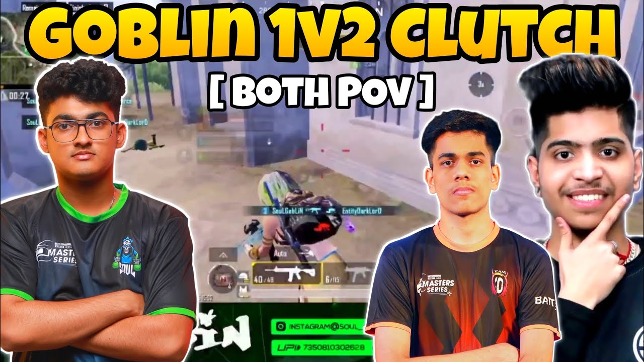 Goblin Quick 1v2 Clutch | Team Soul 4v4 Fight in Scrims | Goblin vs ...