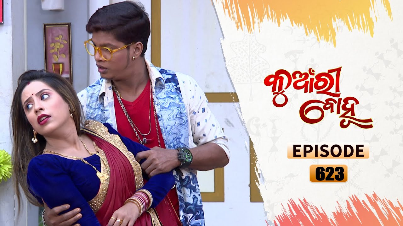 Kunwari Bohu | Full Ep 623 | 02nd Jan 2021 | Odia Serial – TarangTV