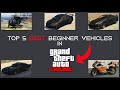 The Top 5 BEST Beginner Vehicles In GTA Online! ("Cheap" Vehicles)