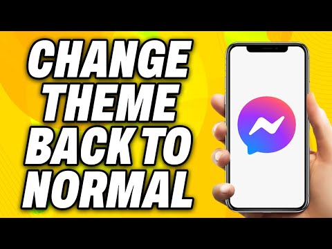 How To Change Facebook Messenger Theme Back to Normal (2025) - Quick Fix