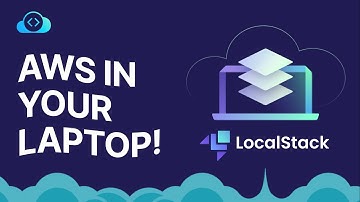 LocalStack Explained: Simulate AWS Services for Seamless Development