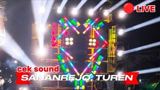 Live Cek Sound Horeg SANANREJO  - TUREN  #liveceksoundhoreg #ceksoundhariini #ceksoundsananrejo