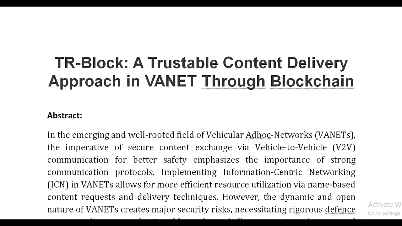 TR Block A Trustable Content Delivery Approach in VANET Through Blockchain
