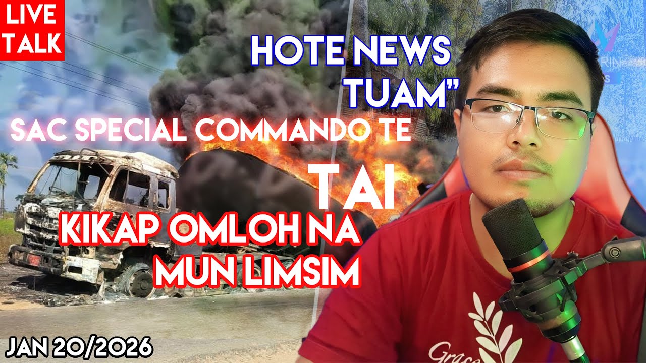 SAC TE THAUTAWI TELTUAM TE NA NGAWN IN AA SIMNGAM LO DELTAI/THUTHAK TOMKIM JAN 20/2026
