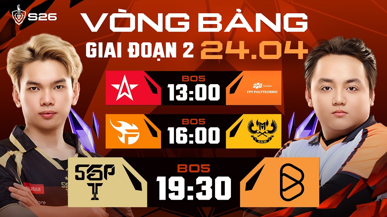 1S vs FPL | FPT vs GAM | SGP vs BOX | GIAI ĐOẠN 2 | ĐTDV MÙA XUÂN 2026 (NGÀY 24/04)