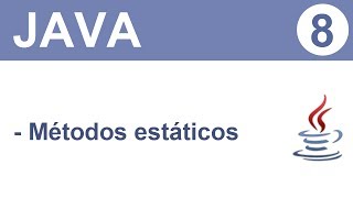 Video #8 - Métodos estáticos en Java