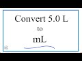 Converting Liters to Milliliters