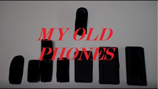 Going through all my old phones