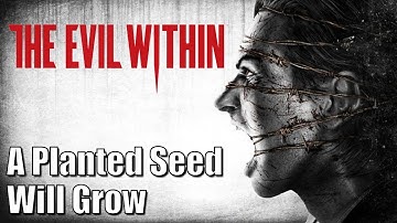 The Evil Within - Chapter 8 - A Planted Seed Will Grow - 100% Collectibles