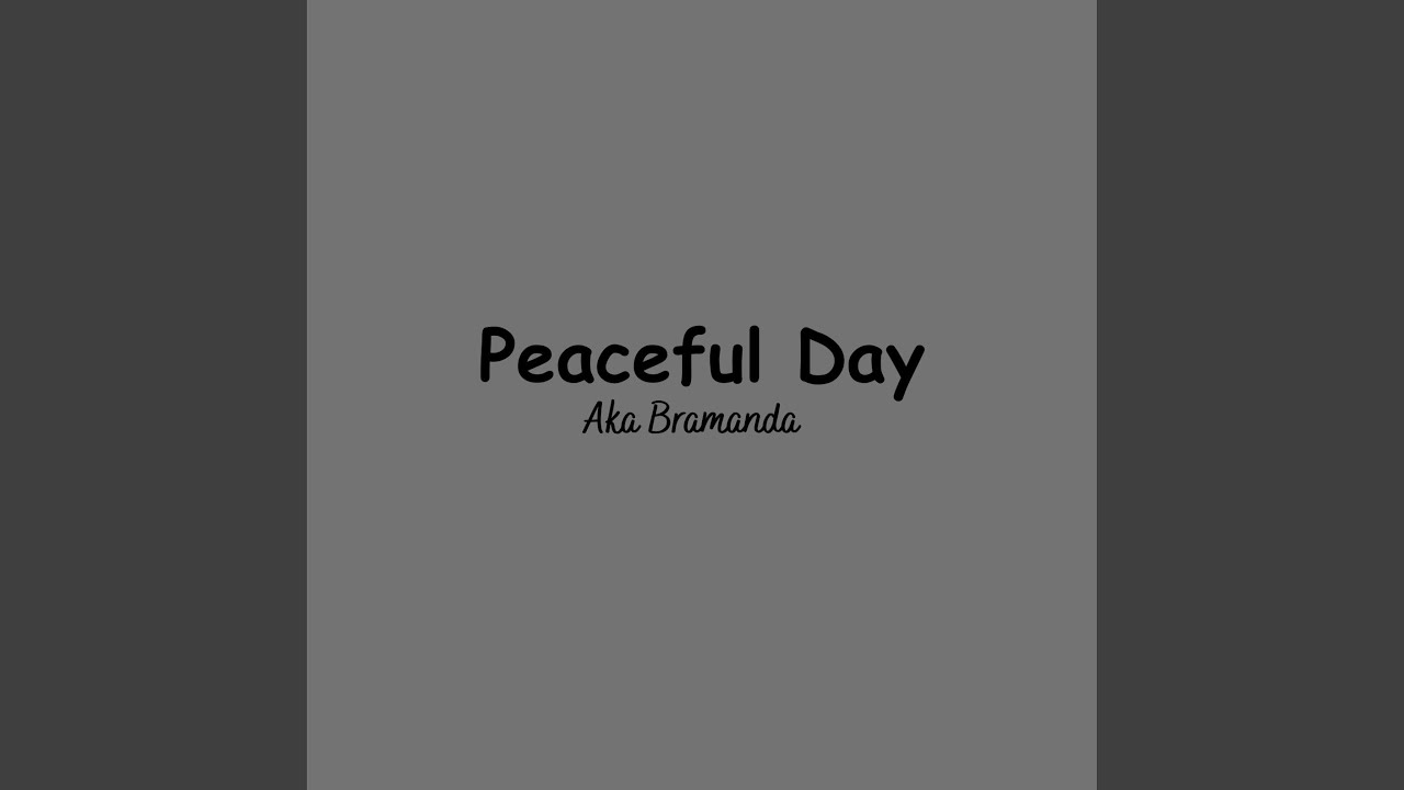 Peaceful Day