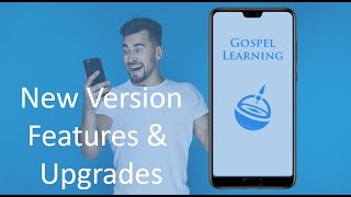 New Gospel Learning Features & Upgrades