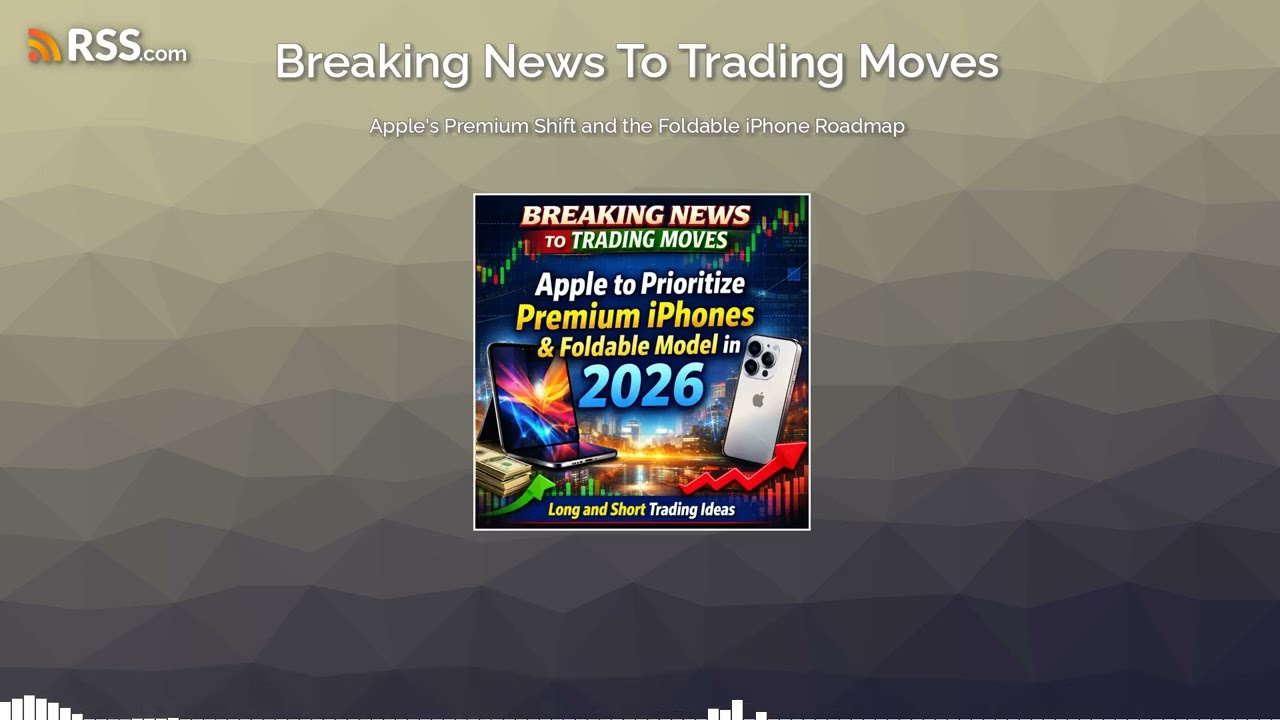 Apple’s Premium Shift and the Foldable iPhone Roadmap