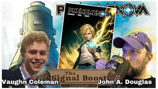 The Signal Boost Ep. 19: Vaugh Coleman \u0026 Phenomenova