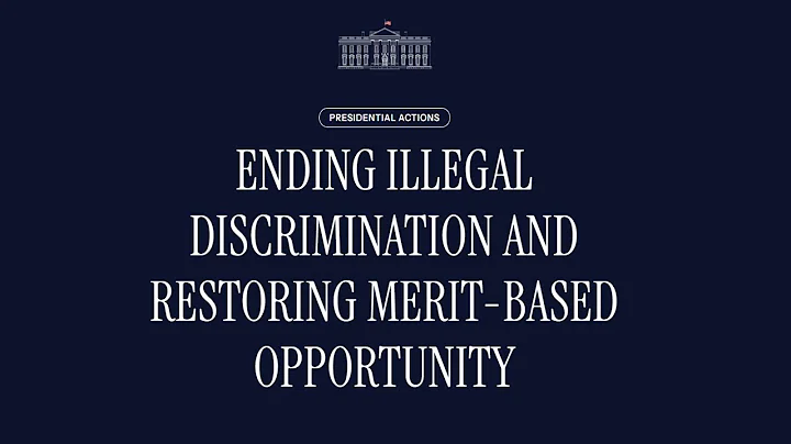 ENDING ILLEGAL DISCRIMINATION ANDRESTORING MERIT-BASED OPPORTUNITY |equal employment opportunity act