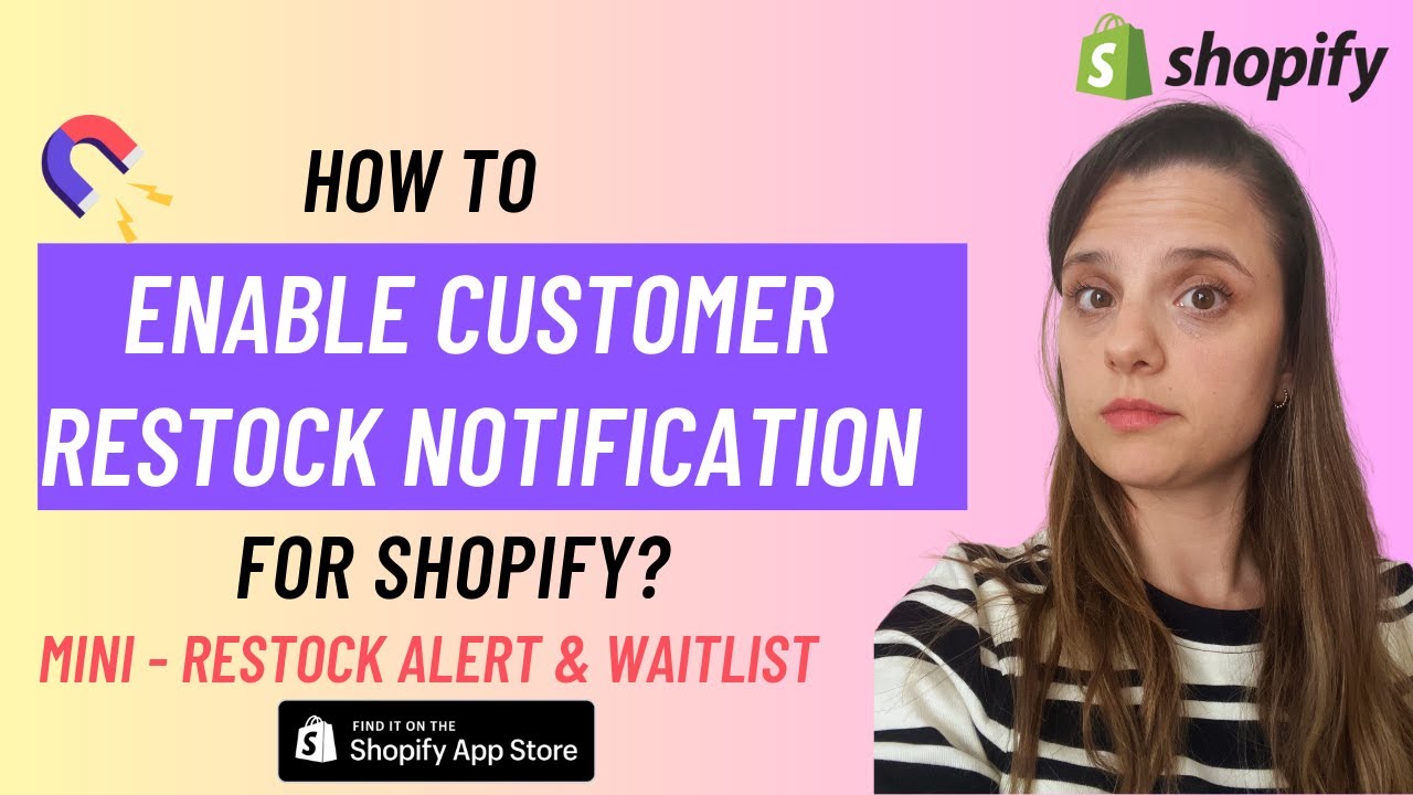 Enable Back in Stock Notifications on Shopify | Minimate Restock App