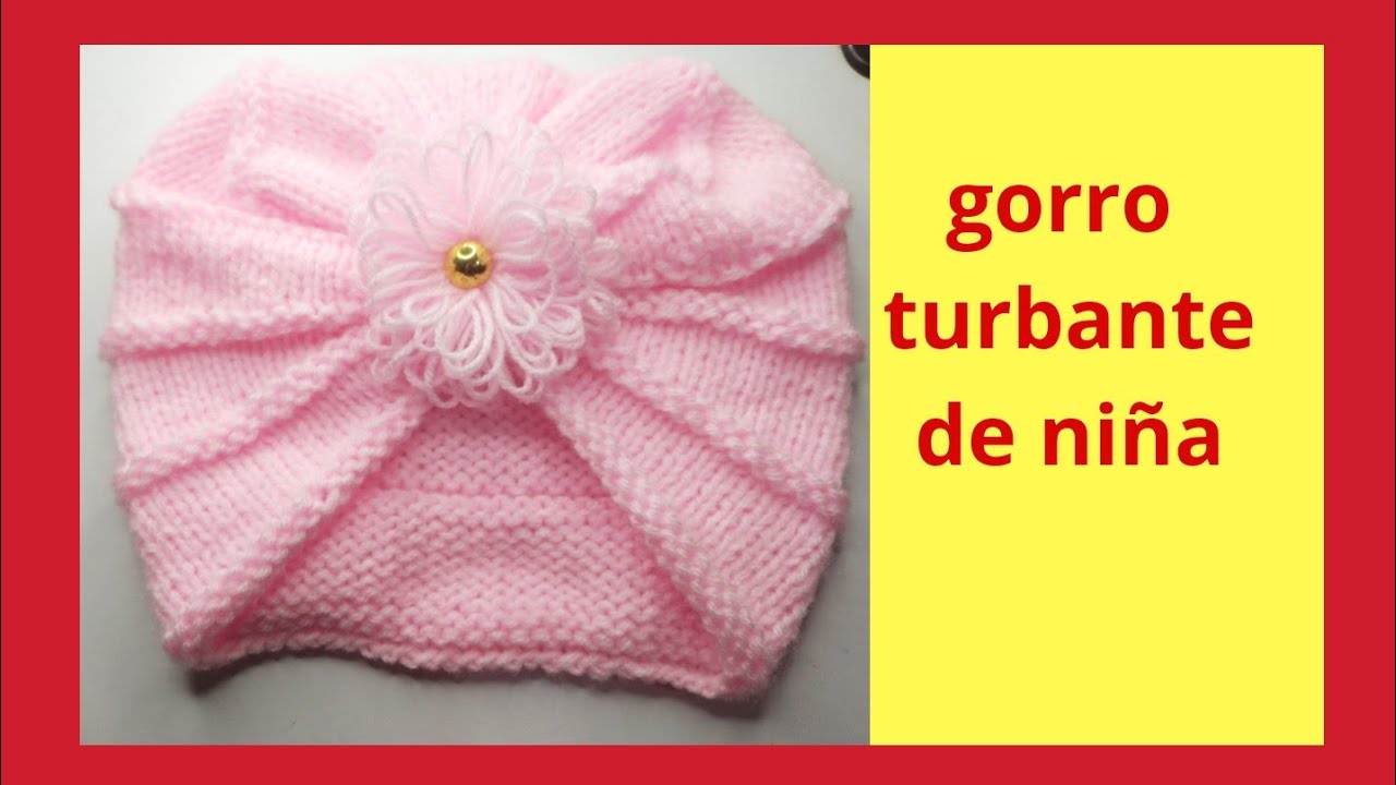 GORRO TURBANTE de Niña tejido  a 2 agujas.