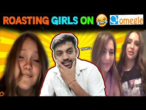 ROASTING GIRLS😍 ON OMEGLE | FUNNIEST OMEGLE EVER #OMEGLE | Bejjati Kharab