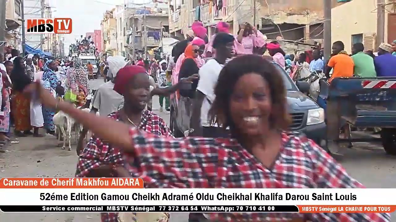 Caravane 52 ème édition Gamou Cheikh Adramé Oldu Cheikhal Khalifa Darou Saint Louis