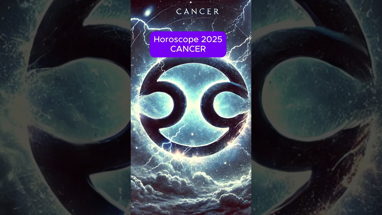 Horoscope Cancer 2025 : Une Année Dramatique